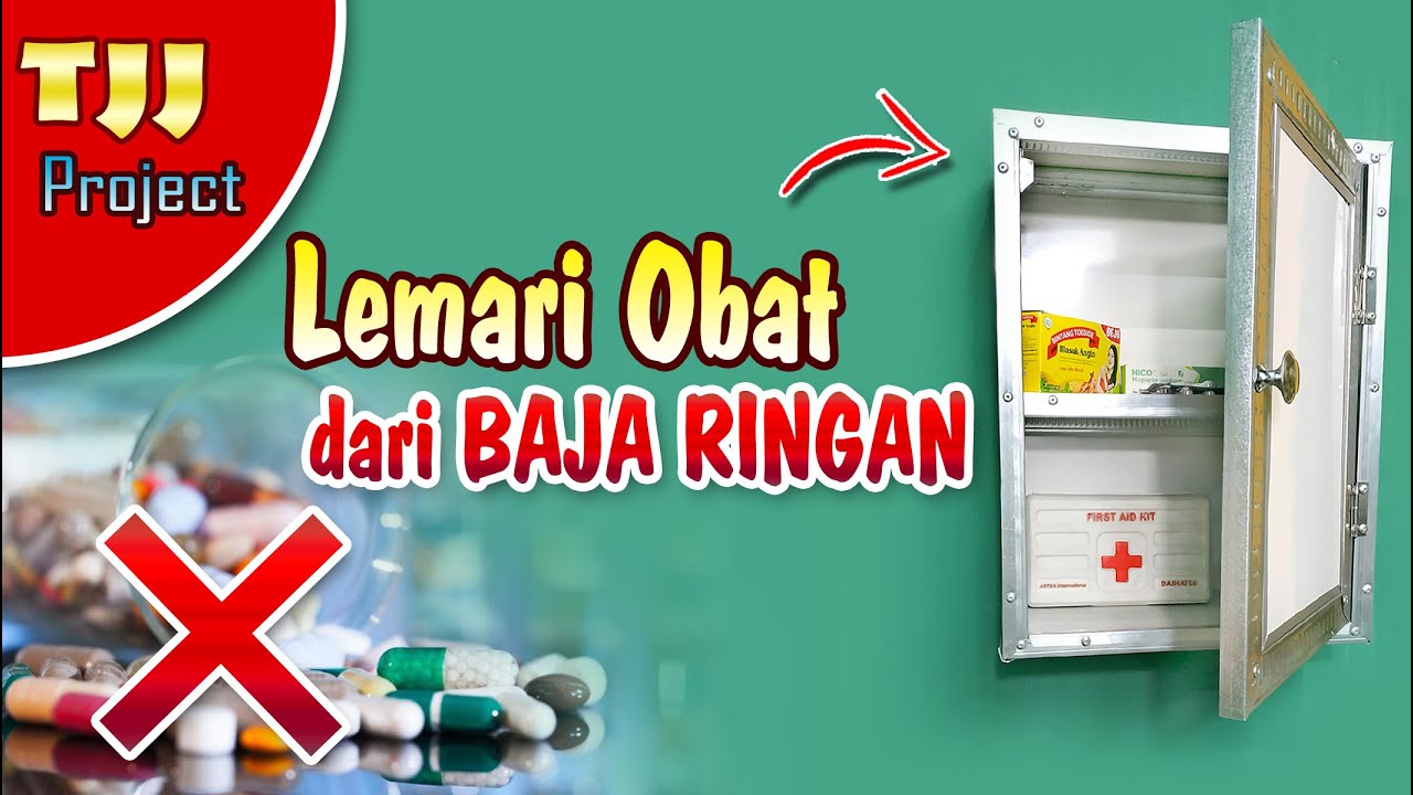 Membuat Lemari  Obat minimalis dari  Hollow Baja  Ringan  