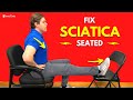 Best Seated Sciatica Exercises for Instant Pain Relief