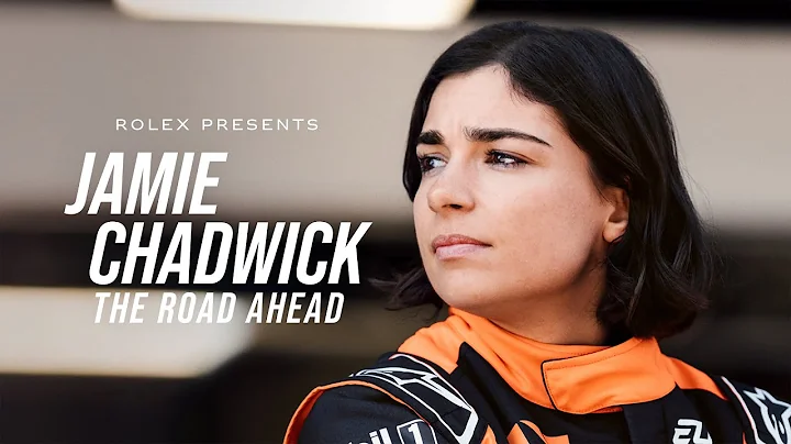 Rolex presents: Jamie Chadwick – The Road Ahead