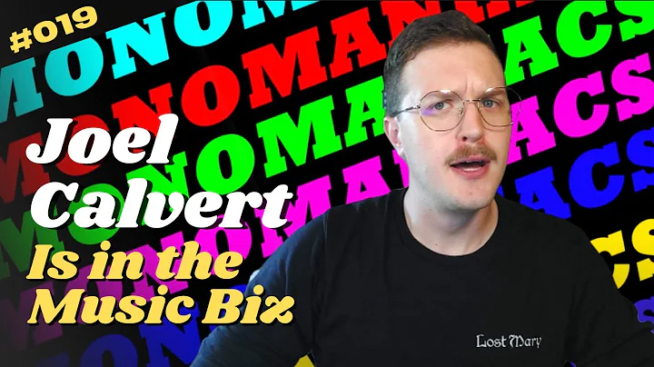 Monomaniacs Ep19 - Joel Calvert Is In the Music Bi...