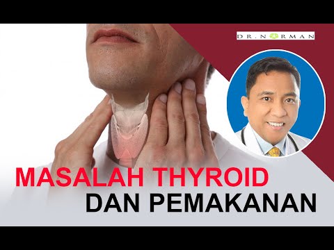 Dr Norman - Kaitan Masalah Thyroid dan Pemakanan