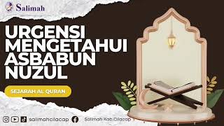 Apa itu asbabun nuzul Kenapa Penting