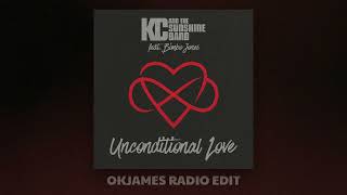 KC & The Sunshine Band - Unconditional Love - Ok James Radio Edit (Official Audio)