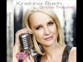 Kristina Bach - Hey ich such hier nicht den grössten Lover
