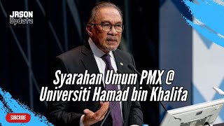 Syarahan Umum PM Anwar Ibrahim di Universiti Hamad bin Khalifa, Qatar