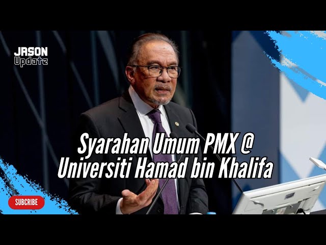 Syarahan Umum PM Anwar Ibrahim di Universiti Hamad bin Khalifa, Qatar class=