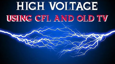 How to make high voltage⚡ from CFL and flyback transformers