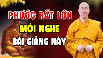 Người Có Phước Mới Nghe Được Bài Giảng Này - Gia Đạo Hạnh Phúc Bình An – Thầy Thích Thái Minh