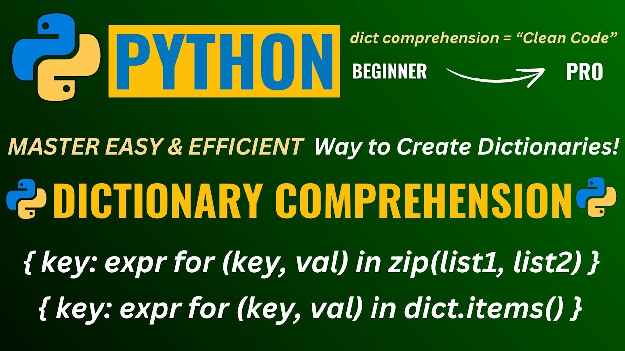 MASTERING PYTHON DICTIONARY COMPREHENSION for BEGINNERS👌 The ULTIMATE ...