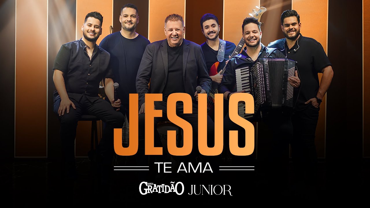 Banda GratidãO, Junior – Jesus Te Ama (Vídeo Oficial)