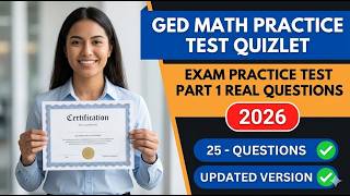 Famous GED Math Practice Test Quizlet: The Secret to Passing Your Math Exam Faster Profile