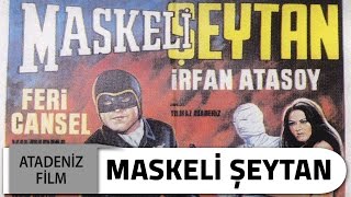 Maskeli Şeytan Yeşilçam Filmleri