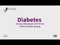 Diabetes among Aboriginal and Torres Strait Islander people