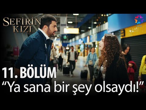 Sefirin Kızı - 11. Bölüm - \