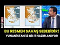 YUNANİSTAN ATEŞLE OYNUYOR! YENİ 12 MİL PLANI İLE NEYİ AMAÇLIYOR?