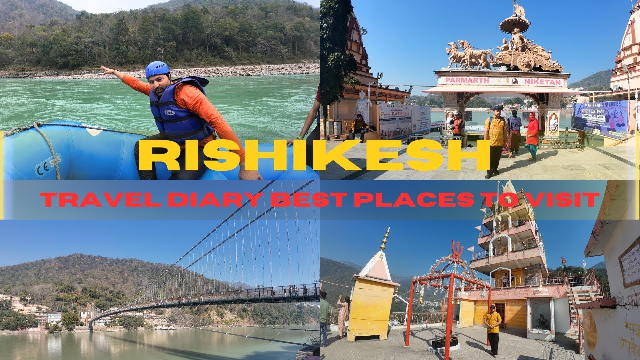 Top places to visit in Rishikesh || Rishikesh Tourist Places || Rafting in Rishikesh