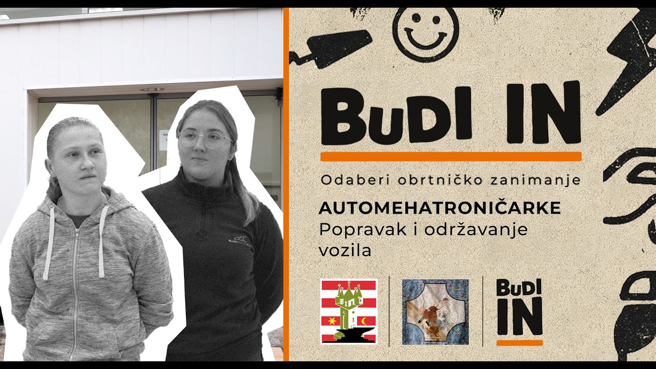 BUDI IN - Upoznajte automehatroničarke - Popravak i održavanje vozila