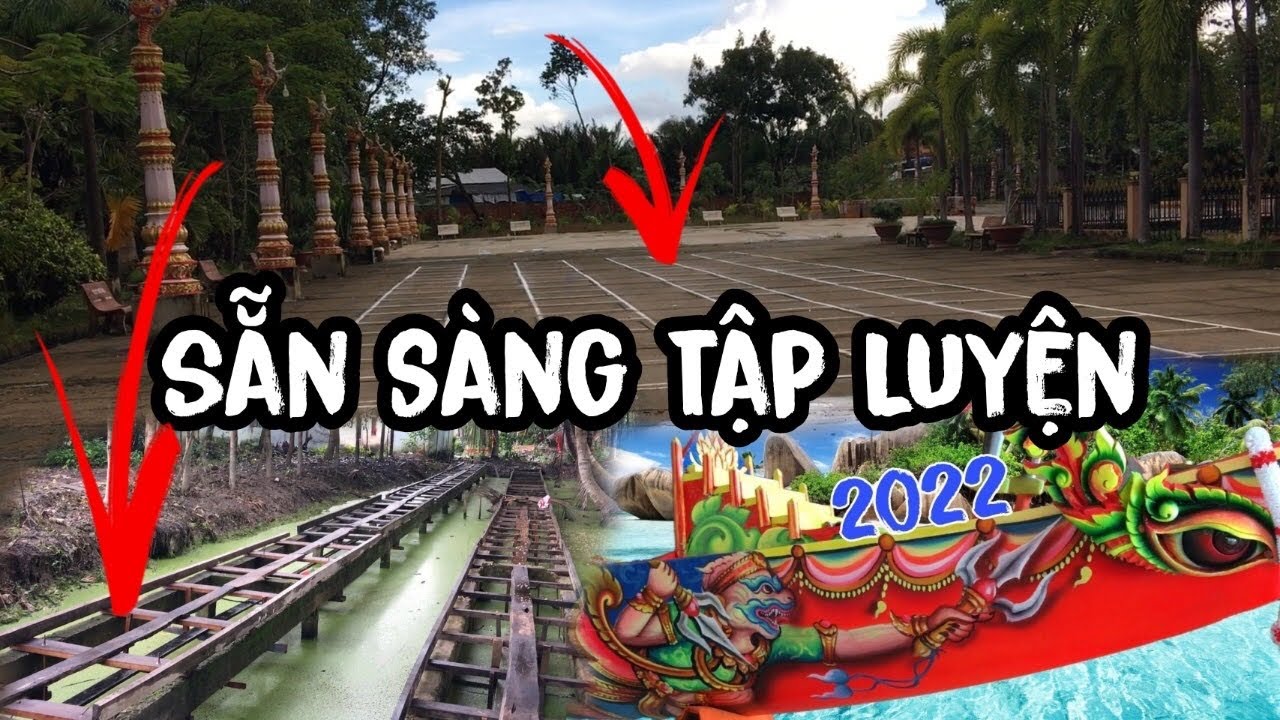 Ompuyear đã sẵn sàng tập luyện chuẩn bị Ooc Om Bóc 2022