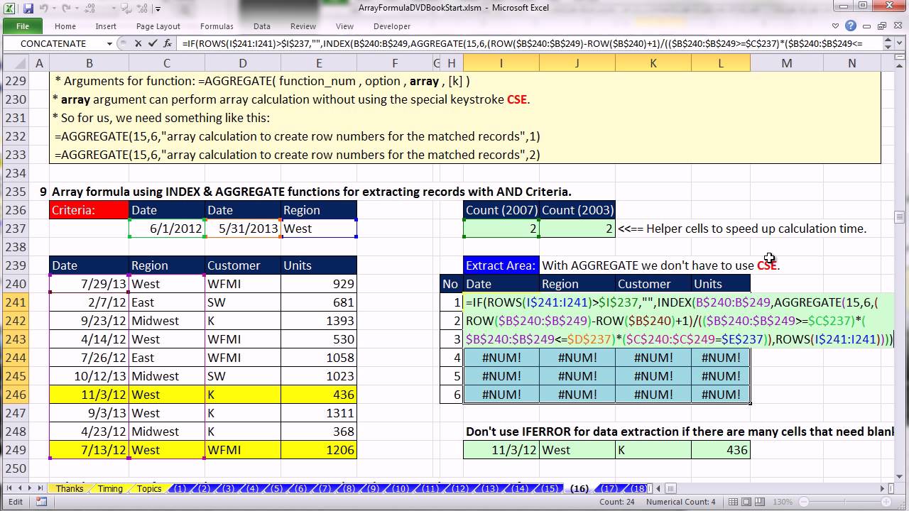 Ctrl + Shift + Enter: Excel Array Formulas 16: Formulas To Extract Records With Criteria 23 examples