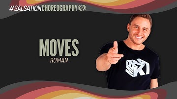 Moves - Salsation® Choreography by SEI Roman Trotsky