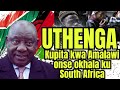 Akuluakulu Uthenga Uwu Upite Kwa Amalawi Onse Okhala Ku South Africa Komanso Tumizirani Ena Akuluakulu Uthenga Uwu Upite Kwa Amalawi Onse Okhala Ku South Africa Komanso Tumizirani Ena