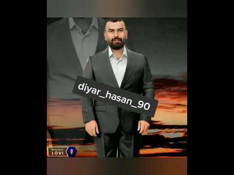 ديار حسن استران وه ر حه نه سه ري زافاي Diyar Hasan 2022