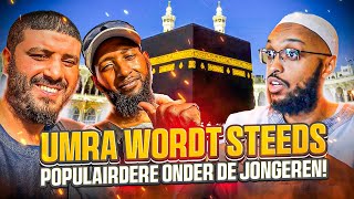 UMRAH WORDT STEEDS POPULAIRDER ONDER DE JONGEREN!!