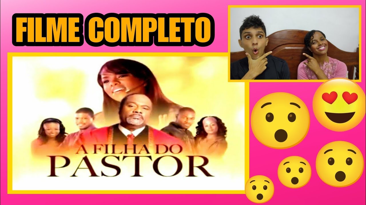 A Filha do Pastor ( Filme ) Dublado - Vídeo Dailymotion