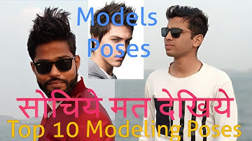 Top 10 Modeling pose Best modeling poses and modeling photography by Mi A1 dual mobile camera 👌😍😎