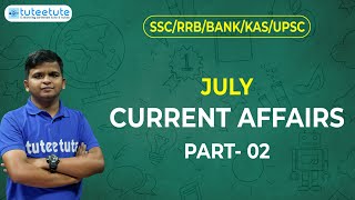 | RRB | SSC | UPSC | PSC | BANK  | Current Affairs | Malayalam | July 2023 Part 2 | #rrbje #ssc