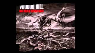 Video thumbnail of "Voodoo Hill  -  My Eyes Don´t See It"