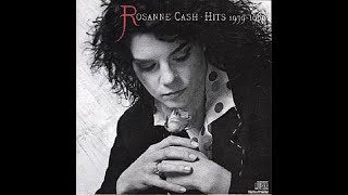 The Way We Make a Broken Heart by Rosanne Cash from her album King&#39;s Record Shop