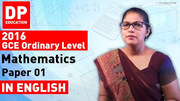 2016 GCE Ordinary Level Mathematics - Paper 01