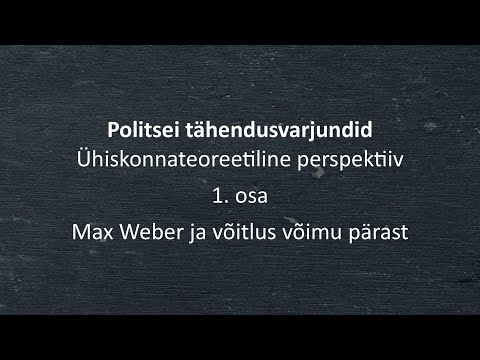 Video: Pärast Max Weberit