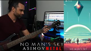 What if the No Man's Sky music was Metal | Asimov Metal Cover