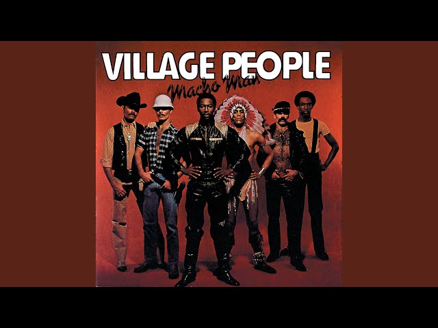 Village People  - Macho Man