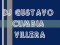 CUMBIA  MIX VILLERAS DJ GUSTAVO