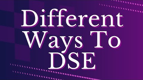 Different Ways to DSE | Project Smash