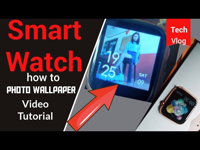 How to change wallpaper in your smart watch?||quick and easy tutorial -  YouTube