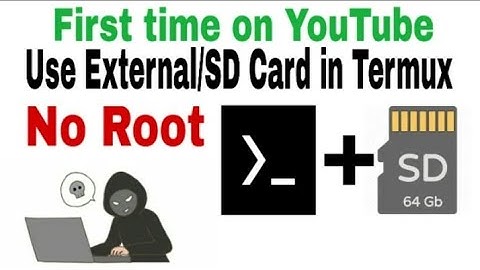 How to use External storage in termux No Root 2020