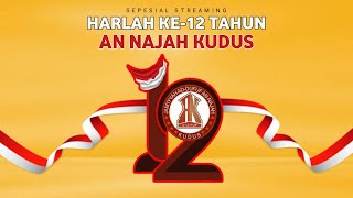 MAULID DALAM RANGKA HARLAH AN NAJAH KUDUS KE-12