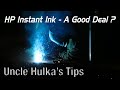 Is HP Instant Ink A Good Deal or Not