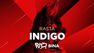 Rasta & Balkaton Gang - Indigo (Live @ Idjtv Bina)