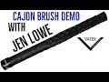 Vater Percussion - Jen Lowe - Vater Cajon Brush Demo