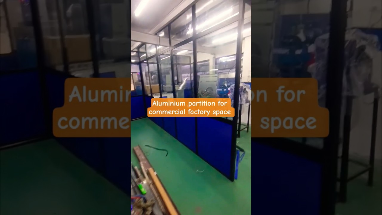 Aluminium partition solution for commercial and factory space 🚀