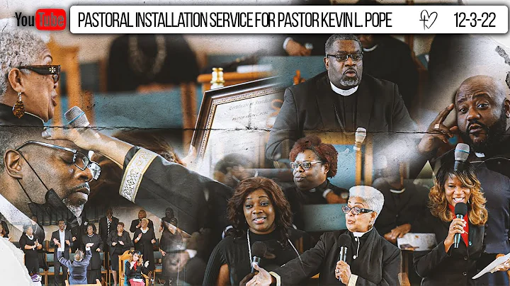 Pastoral Installation Service: Pastor Kevin L. Pop...