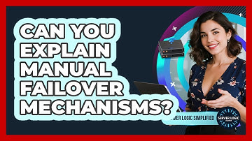 Can You Explain Manual Failover Mechanisms?
