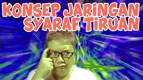 Konsep Jaringan Syaraf Tiruan [Jaringan Syaraf Tiruan Deep Learning] #INDOSOAI