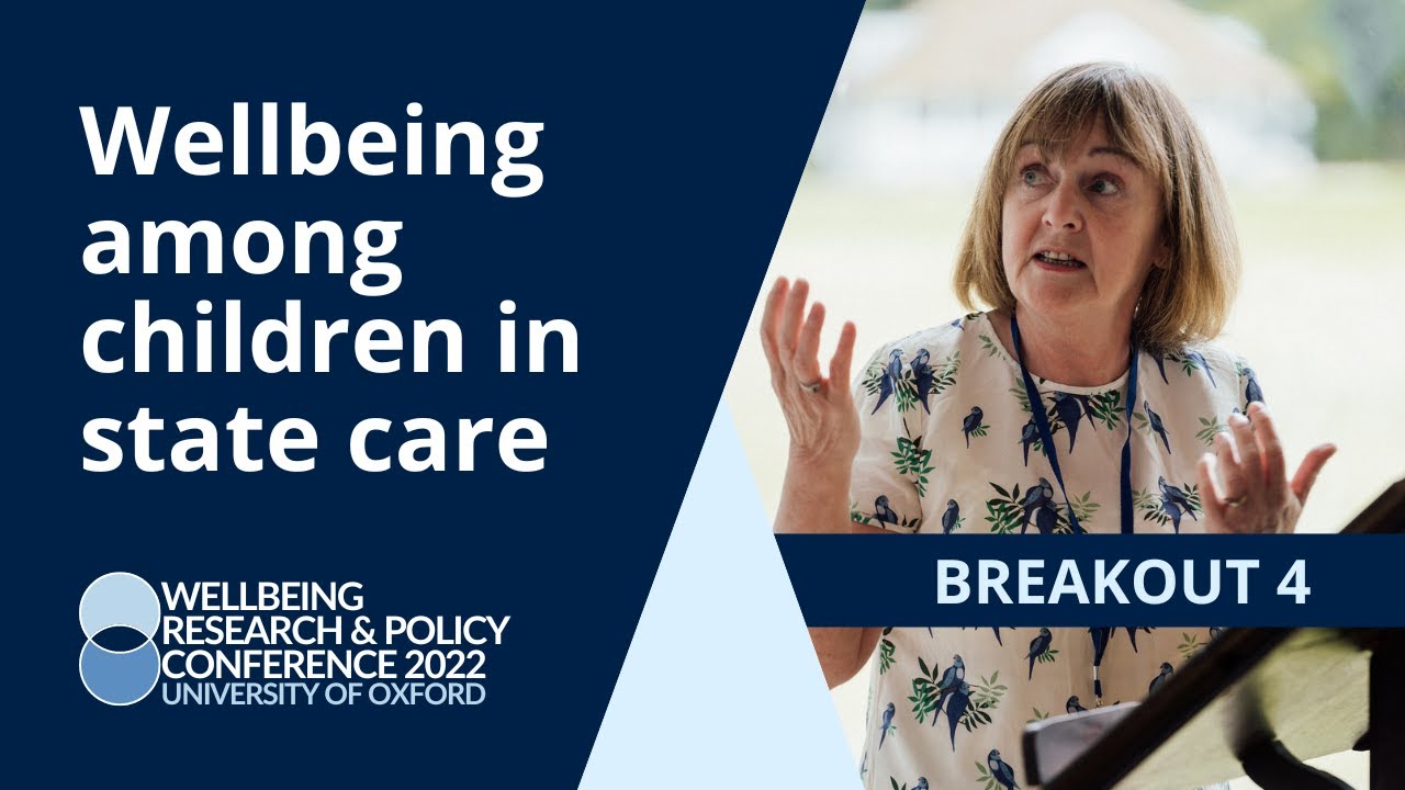 Wellbeing among children in state care | Julie Selwyn | University of Oxford 2022