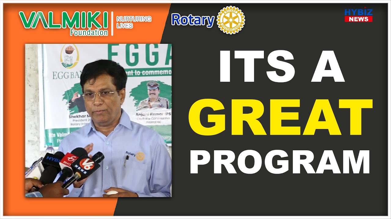 Rotary Club Secunderabad || EGG Bank EGGATHON | Rtn Sirish BN Director Rotary Foundation | Hybiz tv